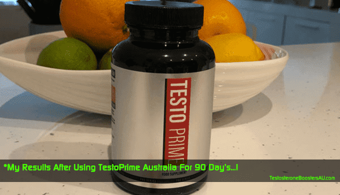 My story after using TestoPrime Australia for 90 Day